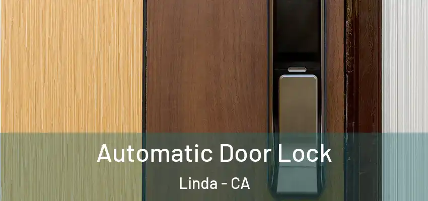  Automatic Door Lock Linda - CA
