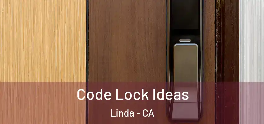 Code Lock Ideas Linda - CA