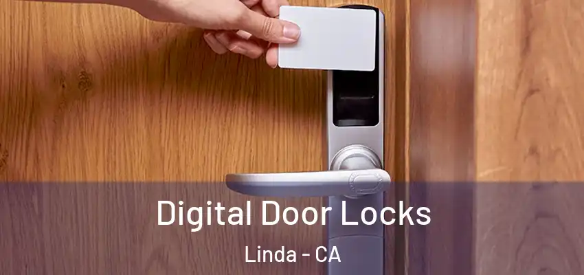  Digital Door Locks Linda - CA