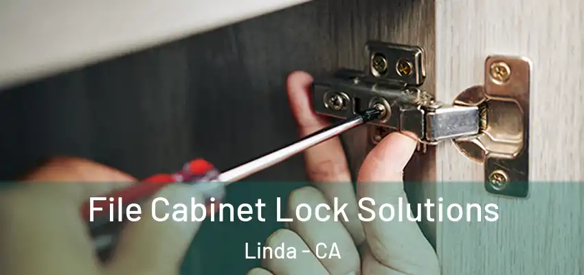  File Cabinet Lock Solutions Linda - CA