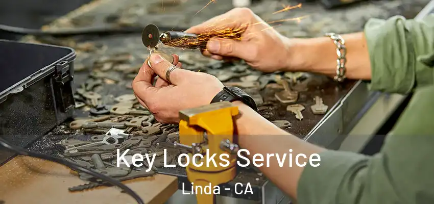  Key Locks Service Linda - CA