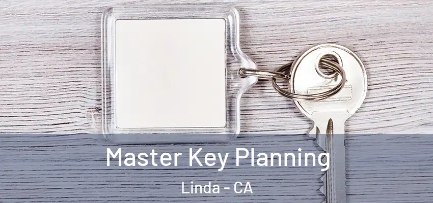  Master Key Planning Linda - CA